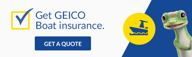Get GEICO Boat insurance.