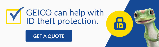 GEICO can help with identity protection.